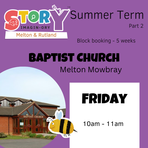 New Summer Term - Melton Baptist Church 10am - 11am