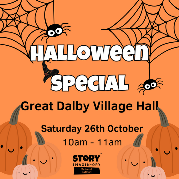 Halloween Special at Great Dalby Village Hall on Saturday 26th October 10am - 11am