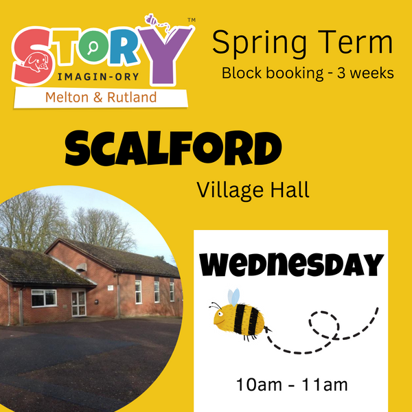 New Spring Term - Scalford Village Hall - 10am -11am - 3 weeks